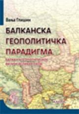 Balkanska geopolitička paradigma